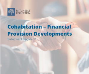 Cohabitation - Financial Provision Developments 